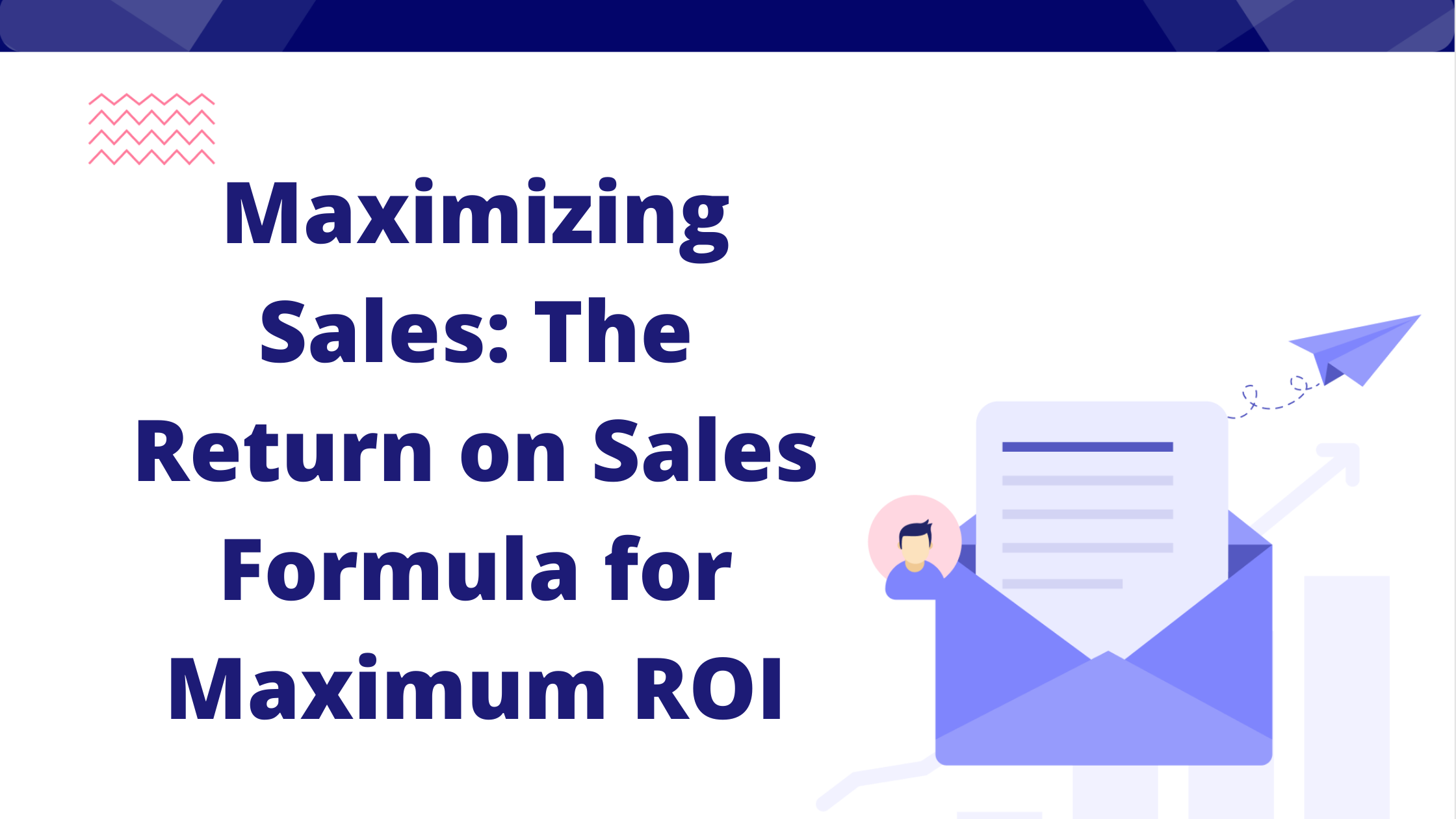 Maximizing Sales The Return on Sales Formula for Maximum ROI